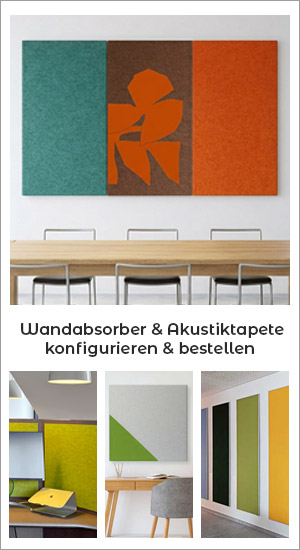 Wandabsorber, Pinnwände und Akustiktapete bestellen Wandabsorber, Pinnwände und Akustiktapete nach Maß